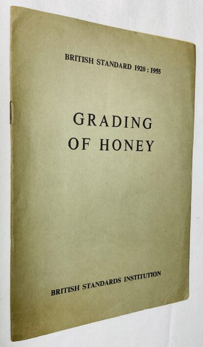Grading of Honey B.S. 1920: 1955