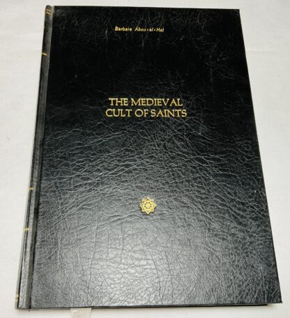 The Medieval Cult of Saints: Formations and Transformations