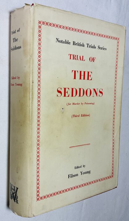Trial of the Seddons [Notable British Trials]