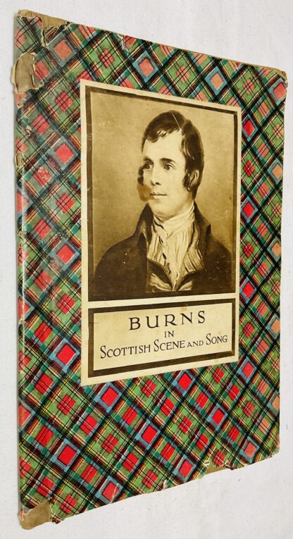 Burns in Scottish Scene and Song
