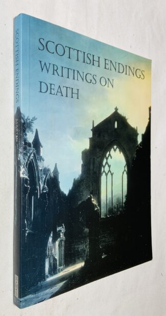 Scottish Endings: Writings on Death
