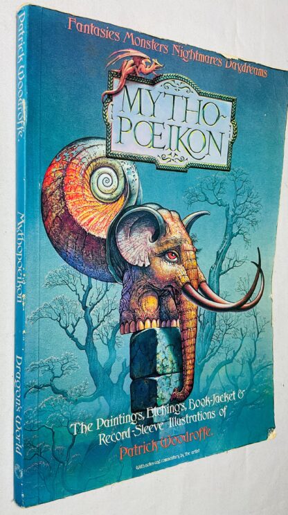 Mythopoeikon: The Paintings, Etchings, Book-Jacket and Record Sleeve Illustrations of Patrick Woodroffe
