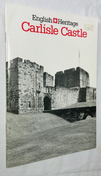 Carlisle Castle [English Heritage Guidebooks]