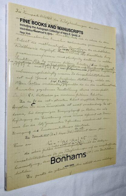 Fine Books and Manuscripts; Including the Autograph Collection of Harry E. Gould, Jr. 9 December 2015