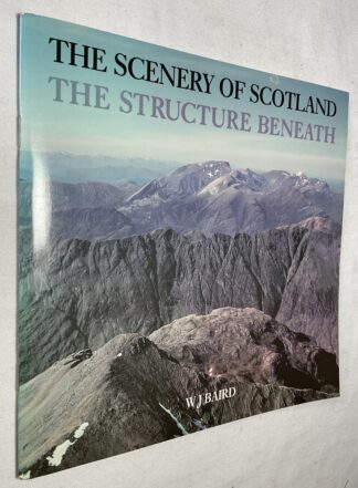 The Scenery of Scotland: Structure Beneath