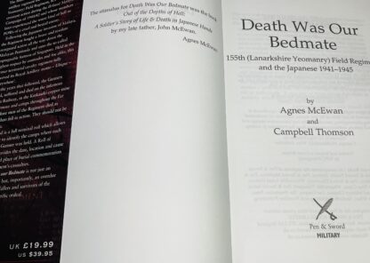 Death Was Our Bedmate: 155th (Lanarkshire Yeomanry) Field Regiment and the Japanese 1941-1945 - Image 2
