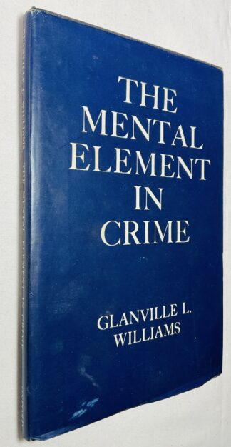 The Mental Element in Crime