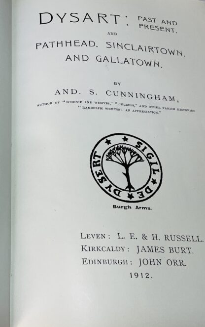 Dysart: Past and Present, Pathhead, Sinclairtown, Gallatown - Image 4