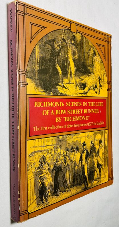 Richmond: Scenes in the Life of a Bow Street Runner, Drawn Up from His Private Memoranda