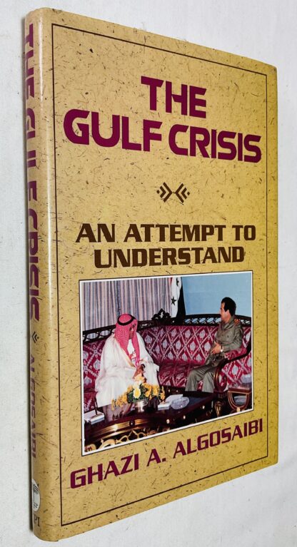 The Gulf Crisis. An Attempt to Understand
