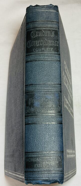 Cruden's Complete Concordance to the Old and New Testament: [The special feature in this edition is the new translation, revision and extension of the proper names of the old and new testaments, with their meaning in the original languages]