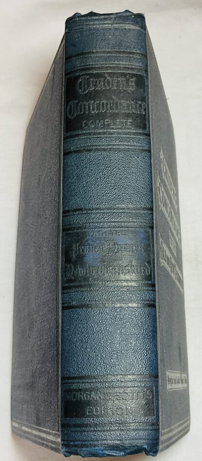 Cruden's Complete Concordance to the Old and New Testament: [The special feature in this edition is the new translation, revision and extension of the proper names of the old and new testaments, with their meaning in the original languages]