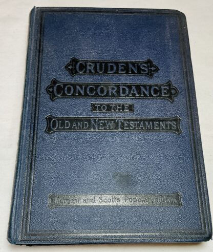 Cruden's Complete Concordance to the Old and New Testament: [The special feature in this edition is the new translation, revision and extension of the proper names of the old and new testaments, with their meaning in the original languages] - Image 2