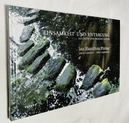 Solitude and Renunciation: Two Gardens [Einsamkeit und Entsagung]