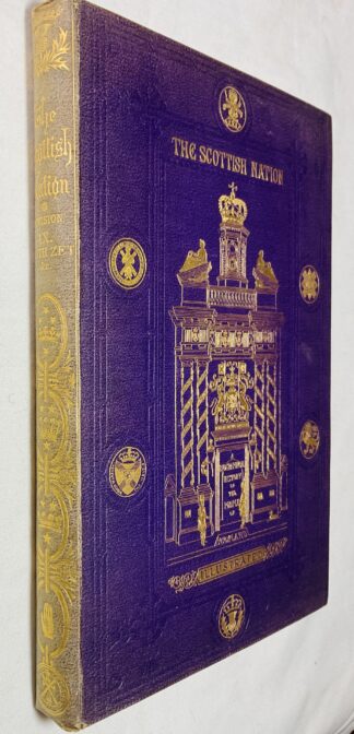 The Scottish Nation; Or the Surnames, Families, Literature, Honours, and Biographical History of the People of Scotland. Division VI, Home - MacIntosh