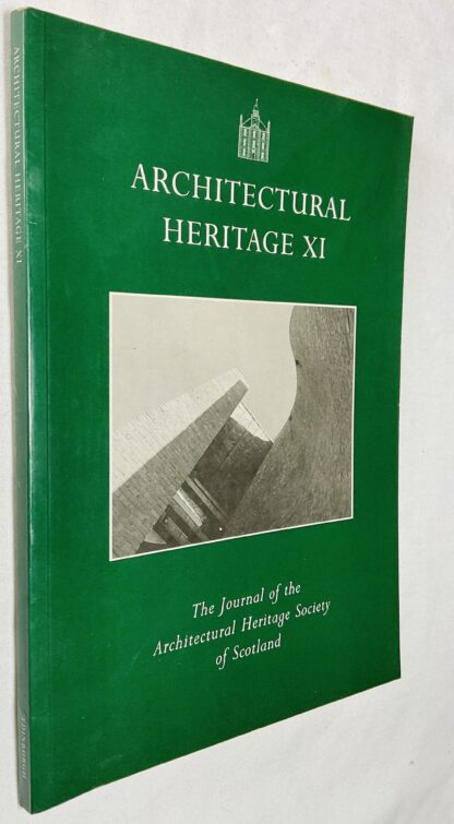 Architectural Heritage XI: The Journal of the Architectural Heritage Society of Scotland