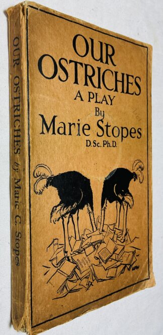 Our Ostriches: A Play of Modern Life