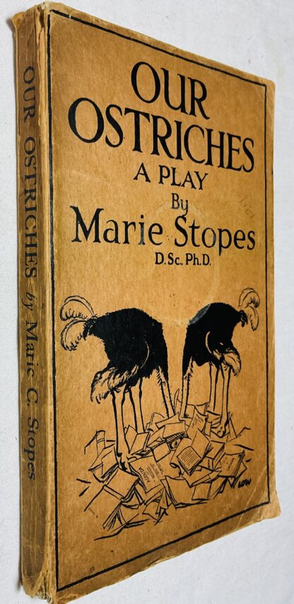 Our Ostriches: A Play of Modern Life
