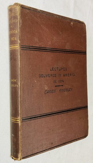 Lectures Delivered in America in 1874