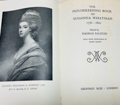 The Housekeeping Book of Susanna Whatman ,1776-1800 - Image 3