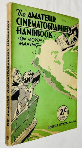 The Amateur Cinematographer's Handbook on Movie Making