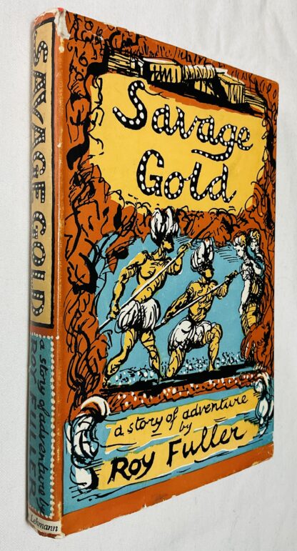 Savage Gold: A Story of Adventure