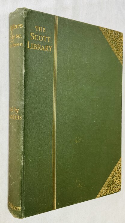 The Pillars of Society, and other Plays [The Scott Library]