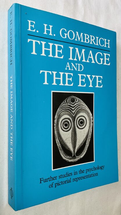 The Image and the Eye: Further Studies in the Psychology of Pictorial Representation