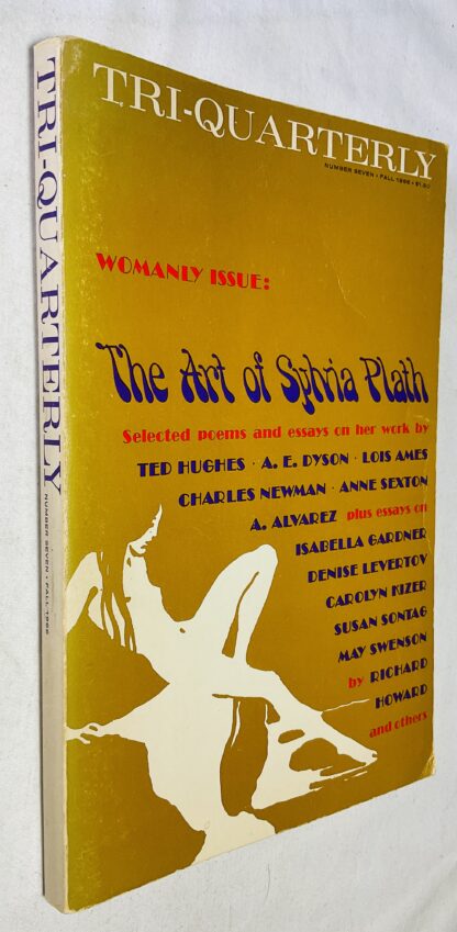 The Art Of Sylvia Plath: Tri-Quarterly Number Seven Fall 1966 Womanly Issue
