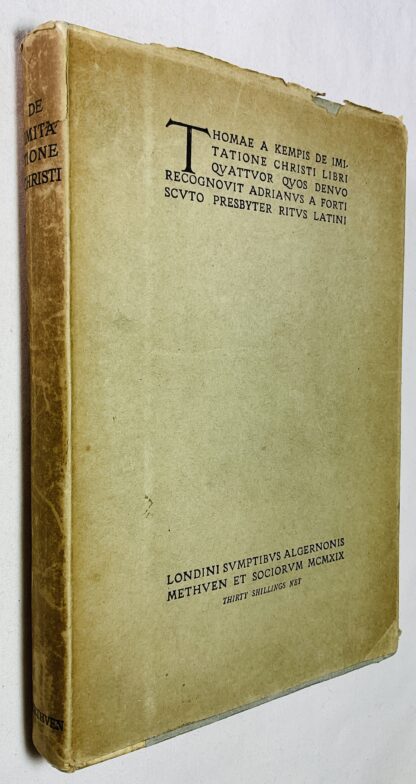 De Imitatione Christi Libri Quattuor Quos Denuo Recognouit Adrianus a Forti Scuto Presbyter Ritus Latini: [The Imitation of Christ]