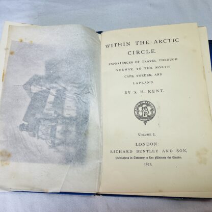 Within the Arctic Circle: Experiences of Travel Through Norway, to the North Cape, Sweden and Lapland - Image 3