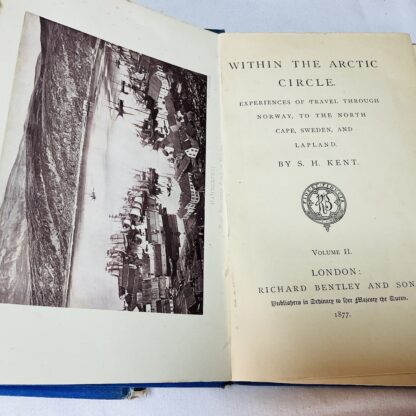 Within the Arctic Circle: Experiences of Travel Through Norway, to the North Cape, Sweden and Lapland - Image 5