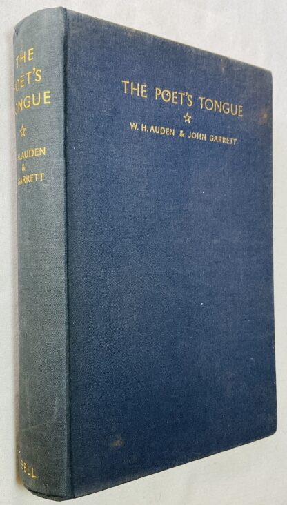 The Poet's Tongue: an Anthology Chosen By W.H. Auden and John Garrett
