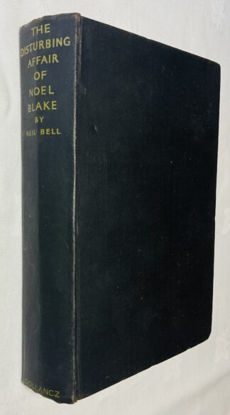 The Disturbing Affair of Noel Blake