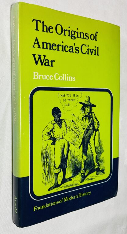 The Origins of America's Civil War