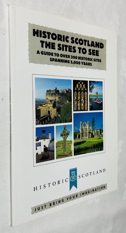 Historic Scotland: The Sites to See