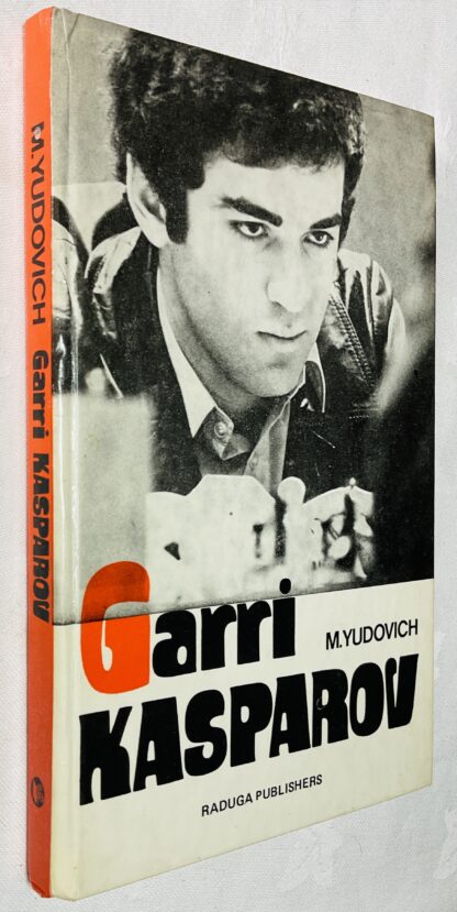 Garri Kasparov: His Career in Chess