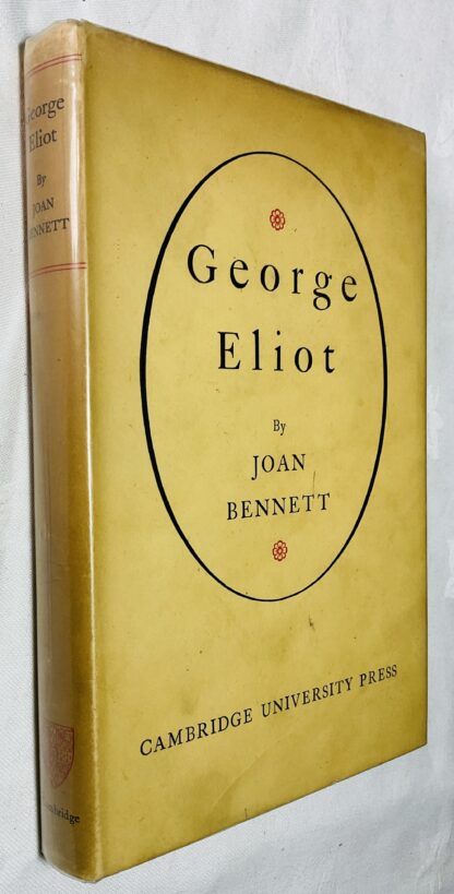 George Eliot: Her Mind and Her Art