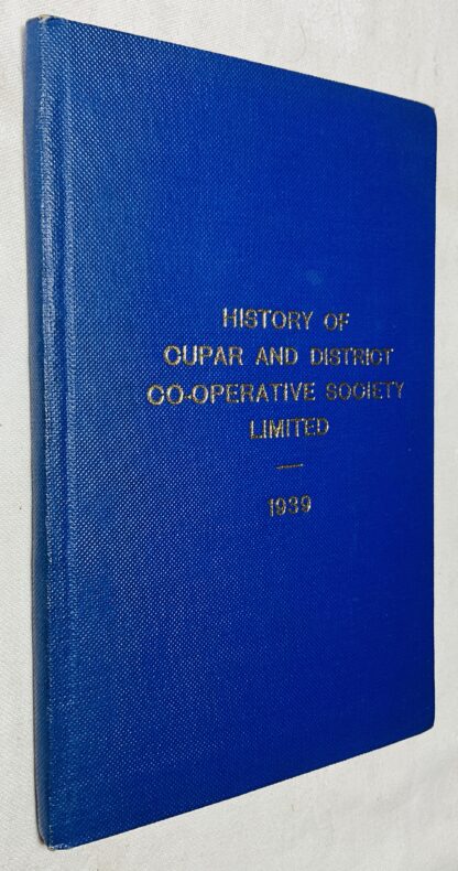 History of Cupar and District Co-operative Society Limited