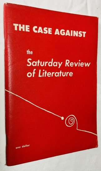 The Case Against the Saturday Review of Literature [Ezra Pound]