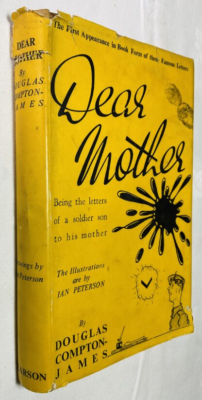 Dear Mother, Being the Letters of a Soldier Son to His Mother
