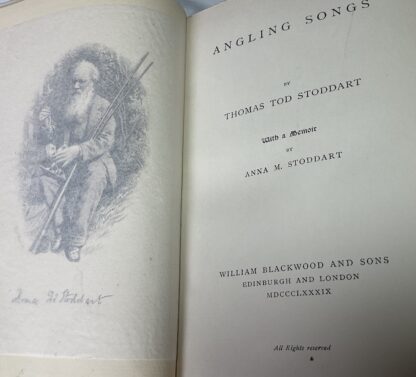 Angling Songs by Thomas Tod Stoddart: With a memoir by Anna M. Stoddart - Image 2