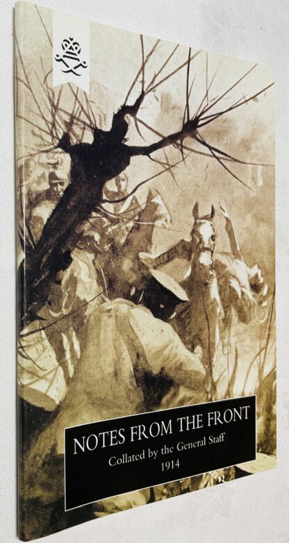 Notes from the Front, 1914: Collated by The General Staff