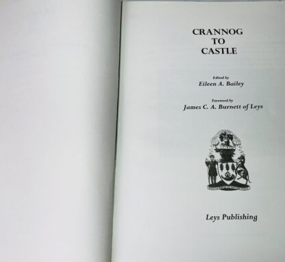 Crannog to Castle: A History of the Burnett Family in Scotland - Image 2