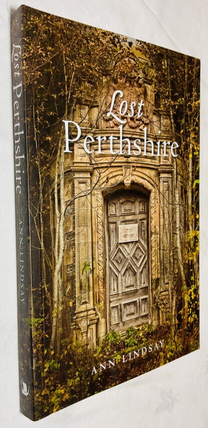 Lost Perthshire