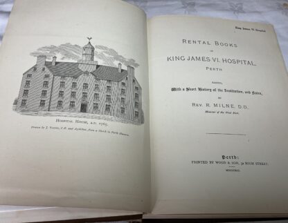 Rental Books of King James VI Hospital, Perth: Edited With a Short History of the Institution and Notes - Image 4