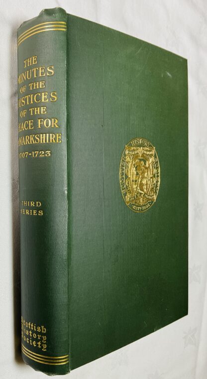 The Minutes of the Justices of the Peace for Lanarkshire 1707-1723