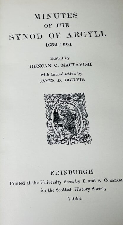 Minutes of the Synod of Argyll, 1652-1661 [Scottish History Society, Third Series, Volume XXXVIII] - Image 3