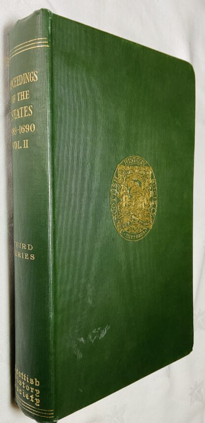 An Account of the Proceedings of the Estates in Scotland 1689-1690: Vol. II