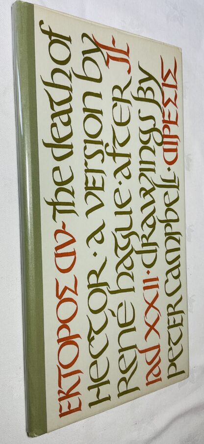 The Death of Hector: A Version by René Hague After Iliad XXII.